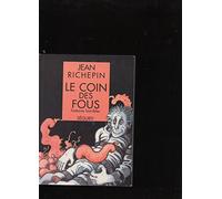 Le coin des fous: Histoires horribles