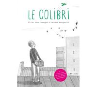 Le Colibri - Elisa Shua Dusapin - Joie De Lire - cartonné - Bande dessinée jeunesse