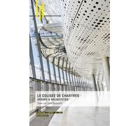 Le Colisée de Chartres: Groupe-6 Architectes