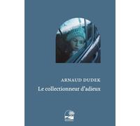 Le collectionneur d'adieux