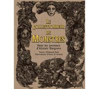 Le collectionneur de Monstres - Edmond Hale - Nuinui Eds - broché - Contes / Légendes