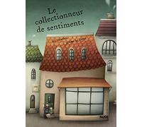 Le Collectionneur de sentiments