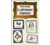Frédéric Rouvillois – Le Collectionneur d'impostures – Essai – Broché