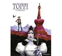 Le Collectionneur Intégrale - Tome 1, Le Calumet De Pierre Rouge - Tome 2, L'obélisque Abyssin - Tome 3, Le Joyau Mongol - Tome 4, Le Sceptre De Muiredeagh - Tome 5, Le Collier De...