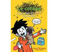 Le collège c'est pas si terrible