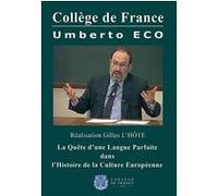 Le Collège de France : la quête d'une langue parfaite dans l'histoire E