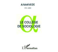 Le collège de sociologie - Collectif - L'harmattan - broché - Revue