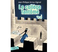 LE COLLEGE FANTOME