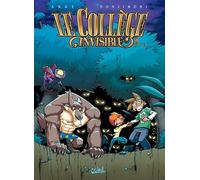 Le Collège Invisible Tome 8 - Lostum