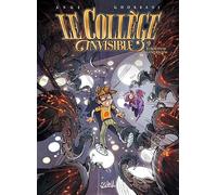 Ghorbani & Gaby – Le Collège Invisible Tome 9 : Rebootum Generalum – Cartonné – Soleil
