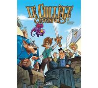 Le Collège invisible T11 - Sacretum Graalus - Ange - Soleil - cartonné - Bande dessinée jeunesse