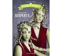 Le collège Lovecraft, Tome 02: Les soeurs serpents