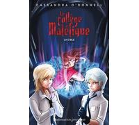 Le collège maléfique Tome 3 - La cible