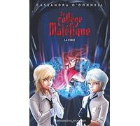 Le Collège Maléfique - Tome 3 - La Cible