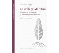 Le Collège Manitou Edith-Anne Pageot (Auteur)