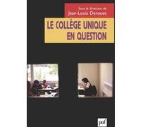 Le collège unique en questions Jean-Louis Derouet (Auteur)