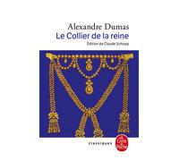 Le Collier de la reine - Alexandre Dumas - Lgf - Poche - Roman