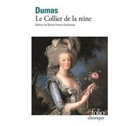 Alexandre Dumas père – Le Collier de la reine – Roman – Gallimard Poche