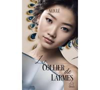 LE COLLIER DE LARMES