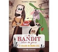 Le collier de Mona Lisa Pascal Brissy (Auteur), Mehdi Doigts (Illustration)