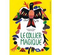 Le Collier magique - Souleymane Mbodj - Des Elephants - relié - Album jeunesse