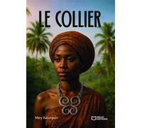 Le collier - Méry Balompain - Hello - broché - Roman