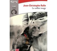 Le collier rouge CD audio - Jean-Christophe Rufin - Gallimard - Texte lu (CD) - Textes lus CD