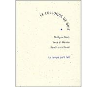 Le Colloque de nuit - Philippe Beck - Le Temps Qu'il Fait - broché - Essai