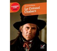 Le Colonel Chabert Etude du texte - Honoré de Balzac - Hatier - broché - Scolaire / Universitaire