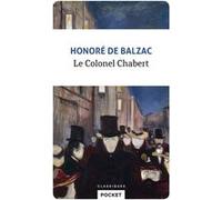 Le Colonel Chabert Honoré de Balzac (Auteur), Marc-Henri Arfeux (Préface)