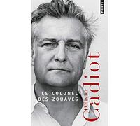 Le Colonel des Zouaves