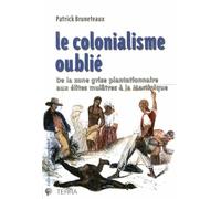Le colonialisme oublié : De la zone grise plantationnaire aux élites mulâtres à la Martinique
