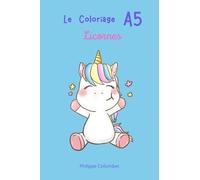 Le coloriage A5 - Licornes