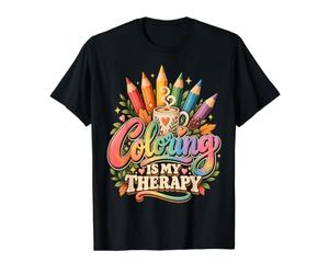 Le coloriage, ma thérapie créative et relaxante T-Shirt Graphique avec Valeur