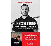 Le colosse aux pieds d'argile - Nouvelle édition