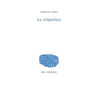 Christian Bobin – Le Colporteur – Livre