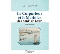 Le Colporteur Et Le Marinier Des Bords De Loire