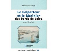 Le Colporteur Et Le Marinier Des Bords De Loire