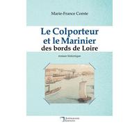 Le Colporteur Et Le Marinier Des Bords De Loire