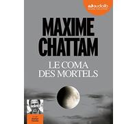 Le Coma des mortels: LIVRE AUDIO 1CD MP3