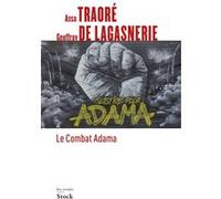 Geoffroy de Lagasnerie et Assa Traoré – Le combat Adama