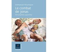 Le combat de jonas etre prophete aujourd'hui