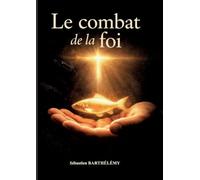 Le Combat de la Foi
