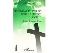 Le combat de l'église pour la justice sociale