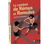 Le Combat De Rémus Et Romulus