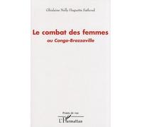 Le Combat Des Femmes Au Congo-Brazzaville