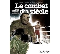 Le Combat Du Siècle - 8 Mars 1971 - "Smokin'joe"Frazier Affronte Moahmed Ali Au Madison Square Garden De New York