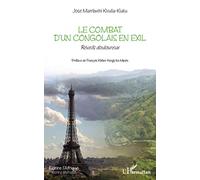 Le combat d'un congolais en exil: Réveils douloureux
