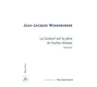 Le combat est le père de toutes choses