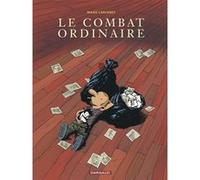 Le Combat ordinaire Manu Larcenet (Illustration), Manu Larcenet (Auteur)